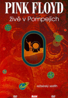 Pink Floyd - Živě V Pompejích - Režisérský Sestřih - DVD