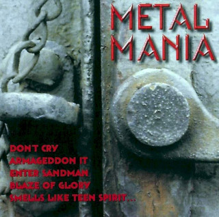 Unknown Artist - Metal Mania (Cover Versions) - CD