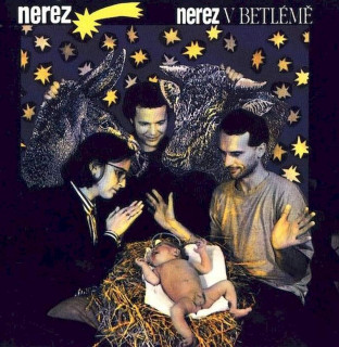 Nerez - Nerez V Betlémě - CD