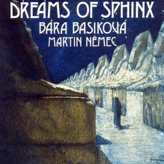 Bára Basiková, Martin Němec - Dreams Of Sphinx - CD