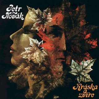 Petr Novák - Kráska A Zvíře - CD