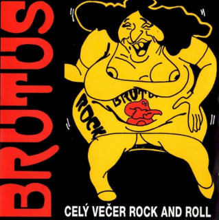Brutus - Celý Večer Rock And Roll - CD