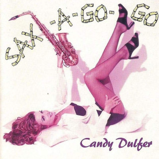 Candy Dulfer - Sax-A-Go-Go - CD