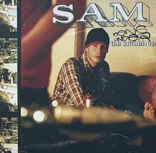 Sam - Being Under The Influence - CD