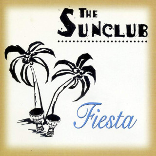 The Sunclub - Fiesta - CD