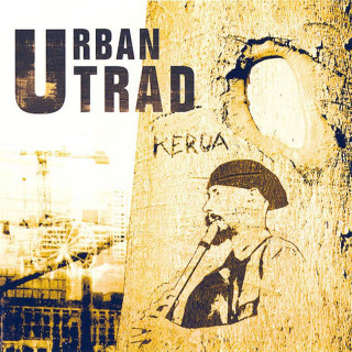 Urban Trad - Kerua - CD