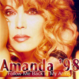 Amanda Lear - Amanda '98 - Follow Me Back In My Arms - CD