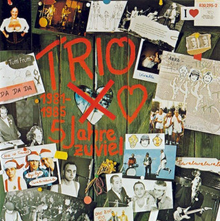 Trio - Trio 1981-1985 - 5 Jahre Zuviel - CD