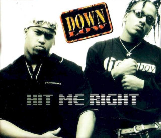 Down Low - Hit Me Right - CD, Maxi
