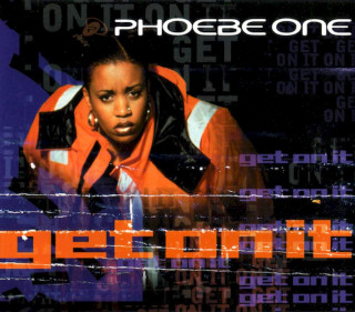 Phoebe One - Get On It - CD, Maxi