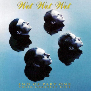 Wet Wet Wet - End Of Part One (Their Greatest Hits) - CD