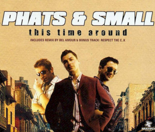 Phats & Small - This Time Around - CD, Maxi