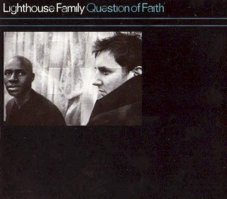 Lighthouse Family - Question Of Faith - CD, Single