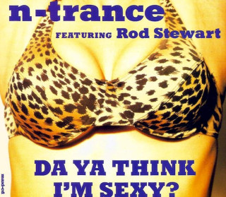 N-Trance Featuring Rod Stewart - Da Ya Think I'm Sexy? - CD, Maxi
