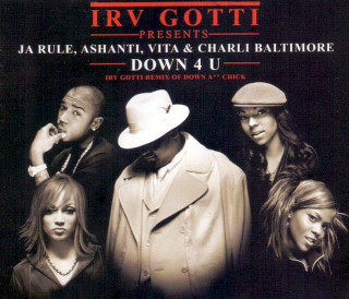 Irv Gotti Presents Ja Rule, Ashanti, Vita & Charli Baltimore - Down 4 U - CD, Single