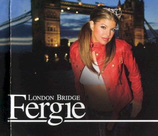Fergie - London Bridge - CD, Single