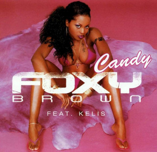 Foxy Brown Feat. Kelis - Candy - CD, Single