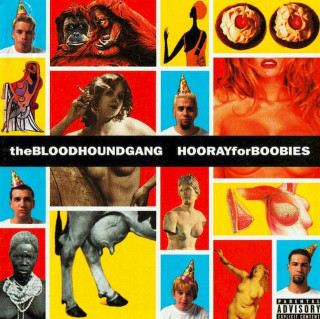 Bloodhound Gang - Hooray For Boobies - CD