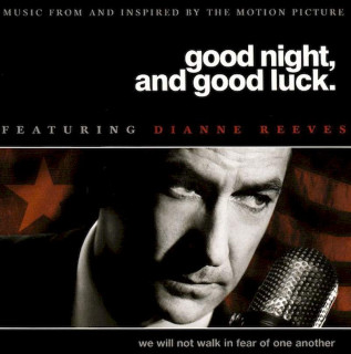 Dianne Reeves - Good Night, And Good Luck. (Music From And Inspired By The Motion Picture) - CD