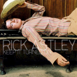 Rick Astley - Keep It Turned On - CD