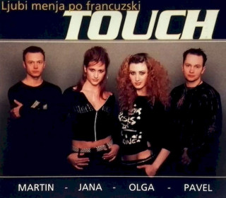 Touch - Ljubi Menja Po Francuzski - CD, Single