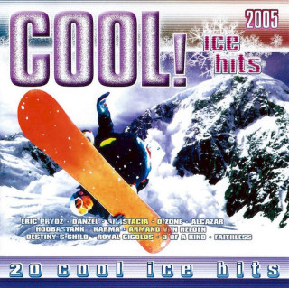 Various - Cool! Ice Hits 2005 - CD