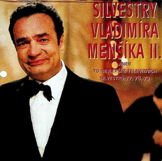 Vladimír Menšík - Silvestry Vladimíra Menšíka II. - CD