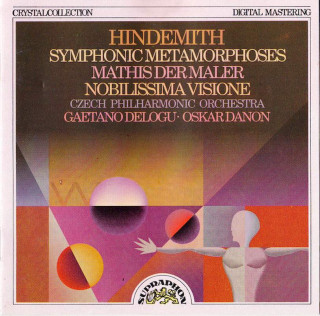 Paul Hindemith, The Czech Philharmonic Orchestra, Gaetano Delogu, Oskar Danon - Symphonic Metamorphosis, Nobilissima Visione, Mathis Der Maler - CD