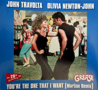 John Travolta & Olivia Newton-John - You're The One That I Want (Martian Remix) - CD, Maxi