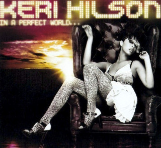 Keri Hilson - In A Perfect World... - CD
