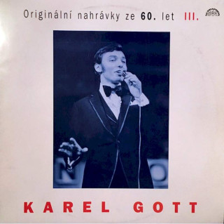 Karel Gott - Originální Nahrávky Ze 60. Let III. - LP / Vinyl