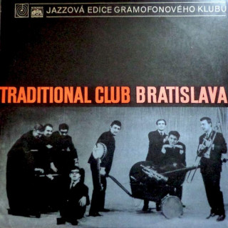 Traditional Club Bratislava - Traditional Club Bratislava - LP / Vinyl