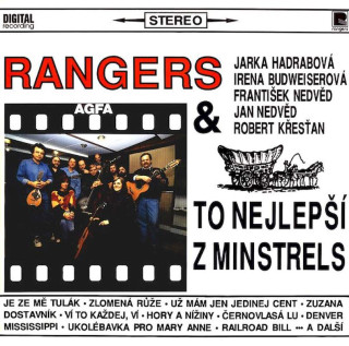 Rangers & Jarka Hadrabová-Kavková, Irena Budweiserová, František Nedvěd, Jan Nedvěd, Robert Křesťan - To Nejlepší Z Minstrels - LP / Vinyl
