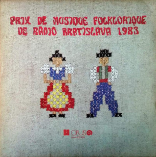 Various - Prix De Musique Folklorique De Radio Bratislava 1983 - LP / Vinyl