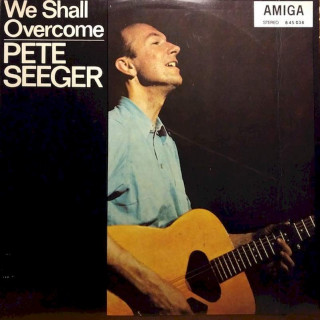 Pete Seeger - We Shall Overcome - LP / Vinyl