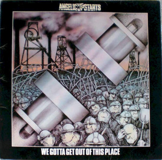 Angelic Upstarts - We Gotta Get Out Of This Place - LP / Vinyl