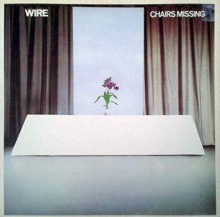 Wire - Chairs Missing - LP / Vinyl