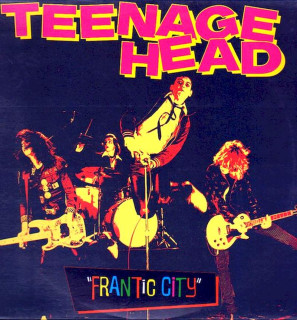 Teenage Head - Frantic City - LP / Vinyl