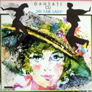 Frederick Loewe / Orchestra Jack First - Dansa?i Cu „My Fair Lady“  - LP / Vinyl