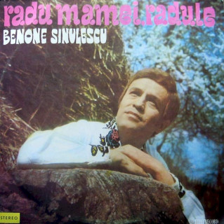 Benone Sinulescu - Radu Mamei, Radule - LP / Vinyl