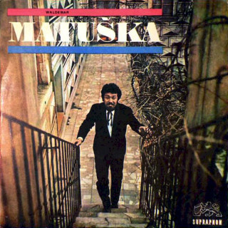 Waldemar Matuška - Waldemar Matuška - LP / Vinyl