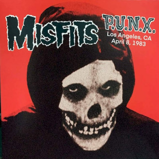 Misfits - P.U.N.X. Los Angeles, CA April 8, 1983 - LP / Vinyl