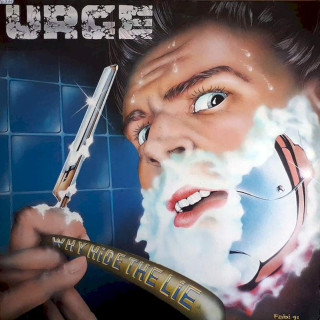 Urge - Why Hide The Lie - LP / Vinyl