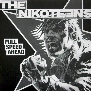 The Nikoteens - Full Speed Ahead - LP / Vinyl