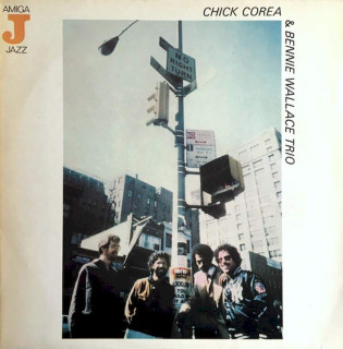 Chick Corea & Bennie Wallace Trio - Chick Corea & Bennie Wallace Trio - LP / Vinyl