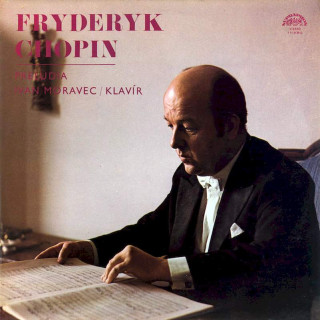 Frédéric Chopin, Ivan Moravec - Preludia - LP / Vinyl