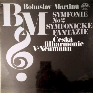 Bohuslav Martinů / The Czech Philharmonic Orchestra, Václav Neumann - Symfonie No2 / Symfonické Fantazie - LP / Vinyl