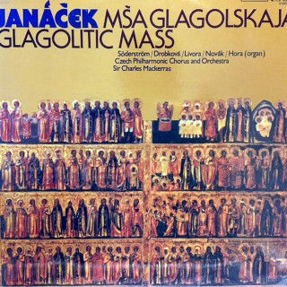 Leoš Janáček : Elisabeth Söderström / Drahomíra Drobková / František Livora / Richard Novák / Jan Hora / Czech Philharmonic Chorus, The Czech Philharmonic Orchestra, Sir Charles Mackerras - Mša Glagolskaja (Glagolitic Mass) - LP / Vinyl