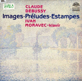 Ivan Moravec, Claude Debussy - Images, Préludes, Estampes - LP / Vinyl
