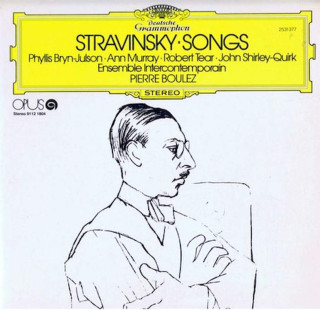 Igor Stravinsky - Phyllis Bryn-Julson, Ann Murray, Robert Tear, John Shirley-Quirk, Ensemble InterContemporain, Pierre Boulez - Songs - LP / Vinyl